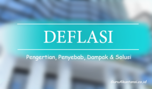 Pengertian Deflasi