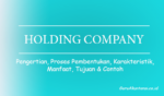 Pengertian Holding Company