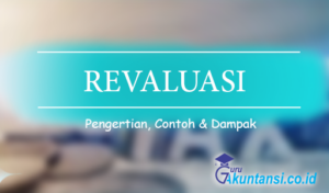 Pengertian Revaluasi