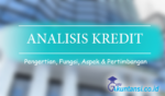 Pengertian Analisis Kredit