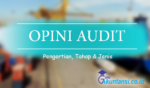 Pengertian Opini Audit