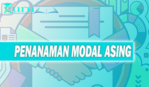 Penanaman Modal Asing