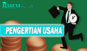 Pengertian Usaha
