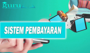Sistem Pembayaran