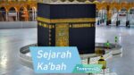 Sejarah Ka'Bah