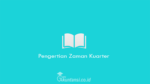 Pengertian-Zaman-Kuarter