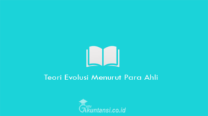 Teori-Evolusi-Menurut-Para-Ahli