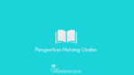 Pengertian-Hutang-Usaha