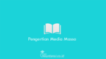 Pengertian-Media-Massa