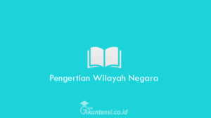 Pengertian-Wilayah-Negara
