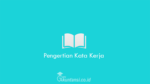 Pengertian-Kata-Kerja