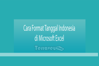 Cara Format Tanggal Indonesia Di Microsoft Excel