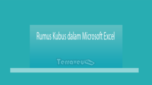 Rumus Kubus Dalam Microsoft Excel