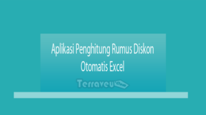 Aplikasi Penghitung Rumus Diskon Otomatis Excel