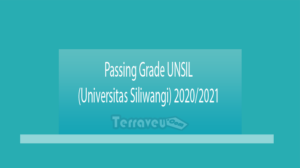 Passing Grade Unsil (Universitas Siliwangi) 2020-2021