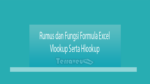 Rumus Dan Fungsi Formula Excel Vlookup Serta Hlookup