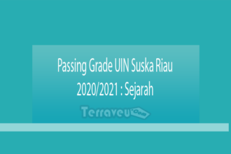 Passing Grade Uin Suska Riau 2020-2021 Sejarah