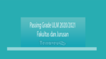 Passing Grade Ulm 2020-2021 Fakultas Dan Jurusan