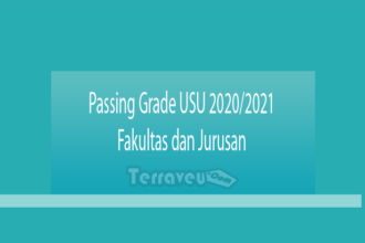 Passing Grade Usu 2020-2021 Fakultas Dan Jurusan