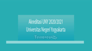 Akreditasi Uny - Universitas Negeri Yogyakarta 2020-2021