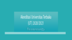 Akreditasi Universitas Terbuka (Ut) 2020-2021