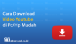 Cara Download Video Youtube