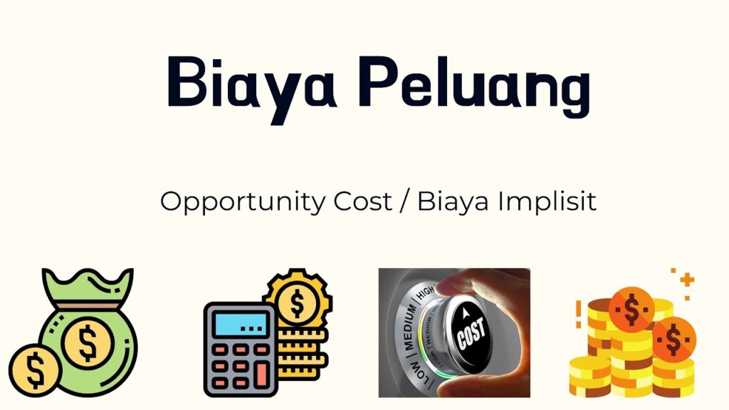 Contoh Biaya Peluang