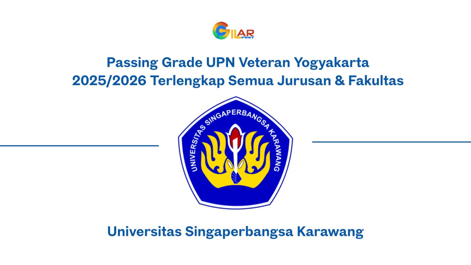Lengkap! Passing Grade Unsika 2025 Terbaru Semua Jurusan Dan Fakultas 1 Passing Grade Unsika 2025