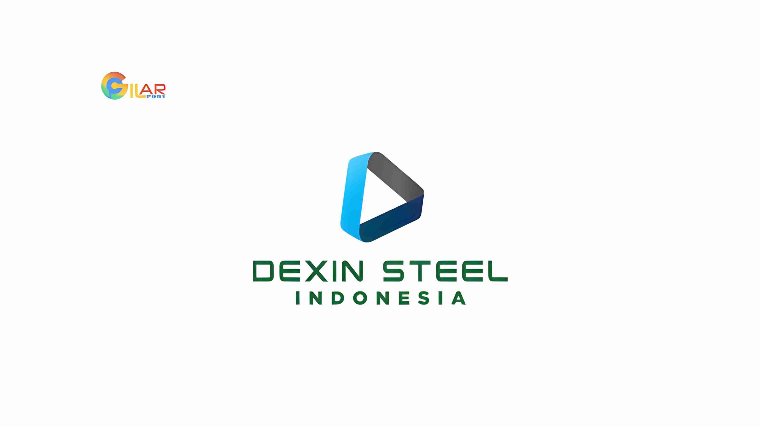 Gaji PT Dexin Steel Indonesia