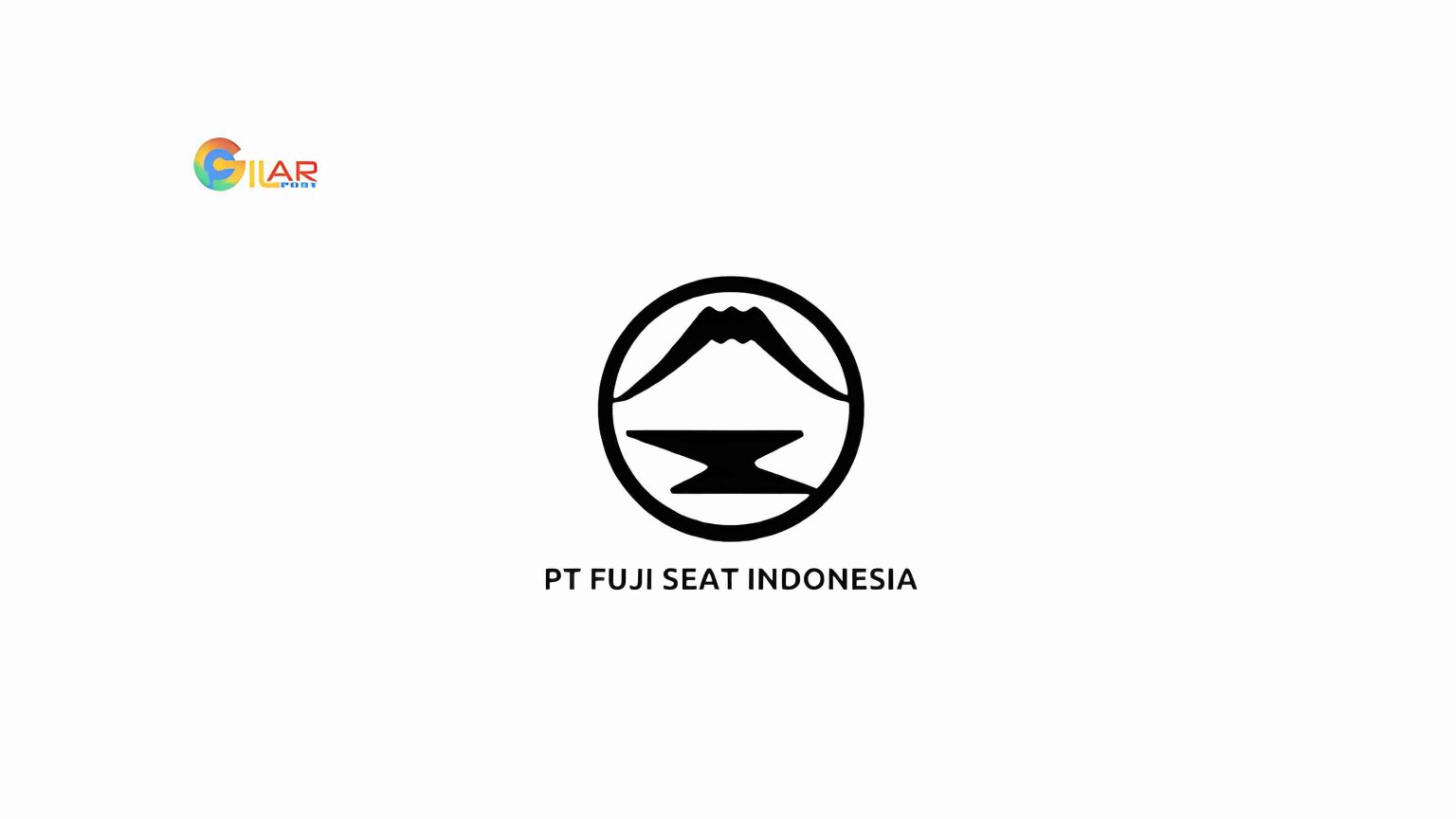 Gaji PT Fuji Seat Indonesia